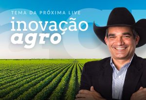 Rafael Vilella promove live com tema inovação agro