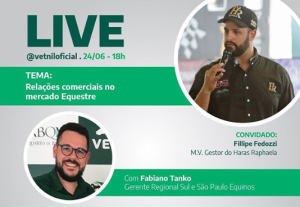 Vetnil promove live sobre relações comerciais no mercado equestre