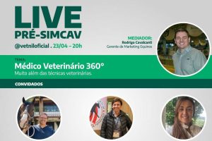 ‘Médico Veterinário 360º’ é tema de live da Vetnil nesta sexta-feira