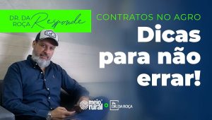 As bases do contrato no Agro