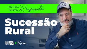 Quando começar a planejar a sucessão rural?