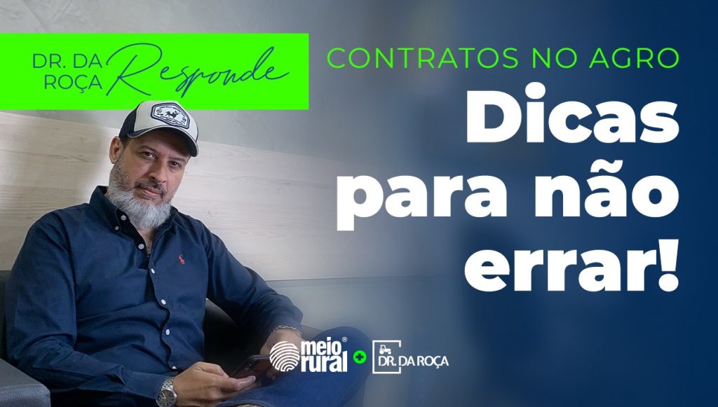 Contratos no Agro: Dicas para não errar