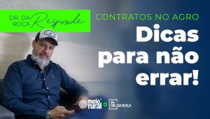 Contratos no Agro: Dicas para não errar